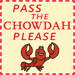 Pass the chowdah, please