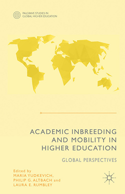 Academic Inbreeding and Mobility in Higher Education: Global Perspectives